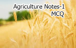 agriculture notes mcq